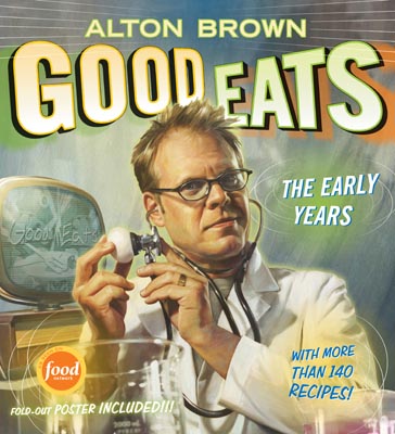 Good Eats The Early Years Cover